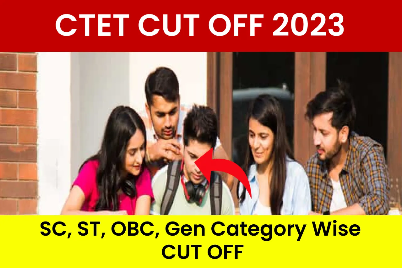 CTET CUT OFF 2023