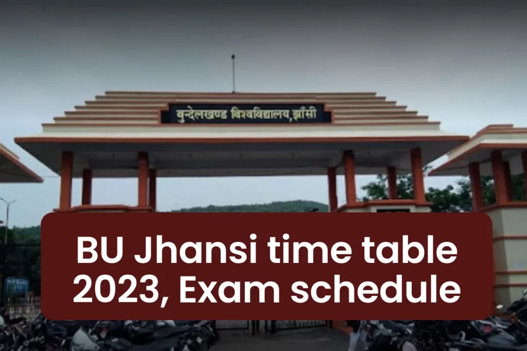 bu Jhansi time table 