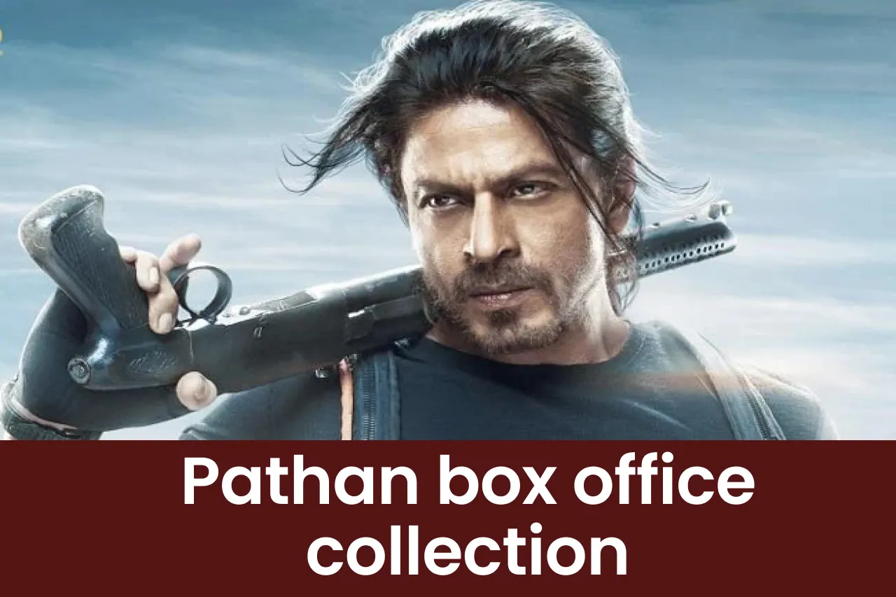 Pathan Box Office collection