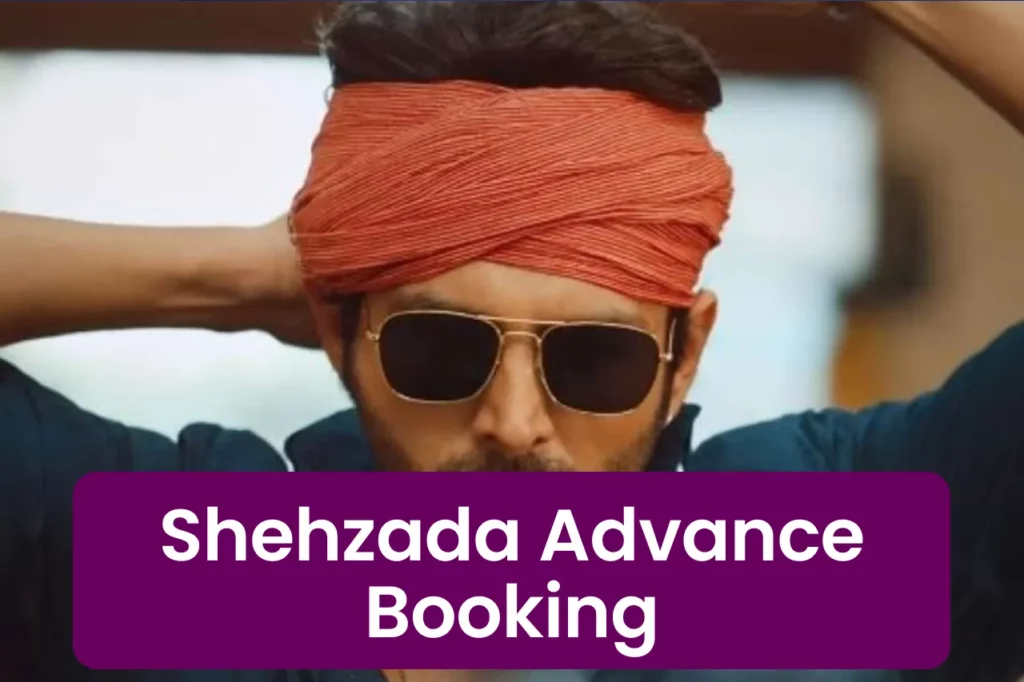 shehzada advance boking 