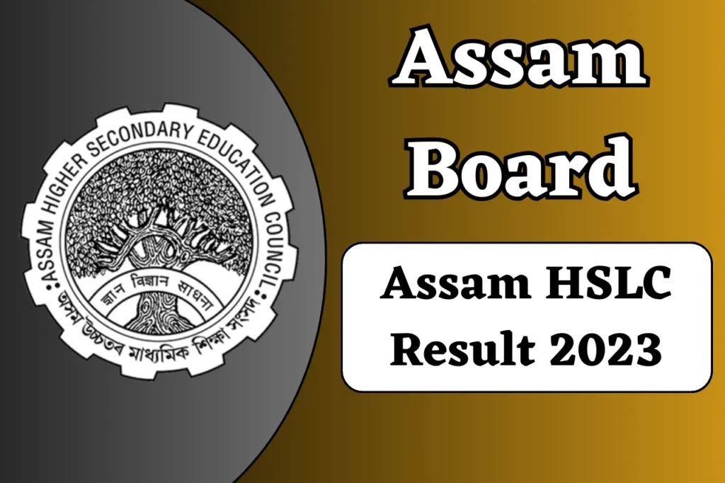 Assam HSLC Result 2023