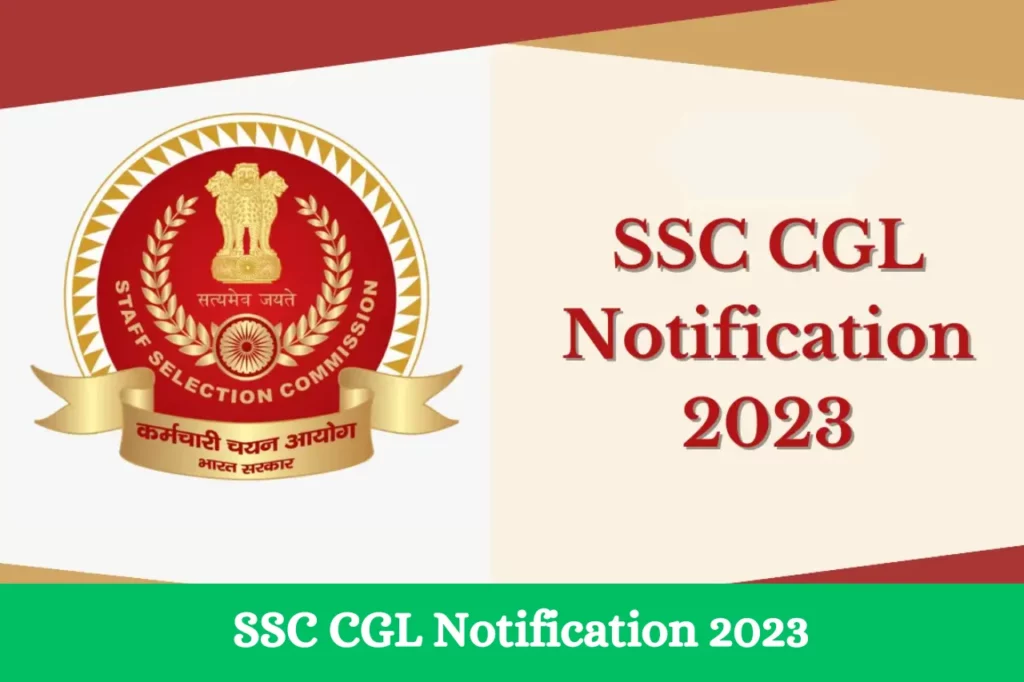 SSC CGL Notification 2023