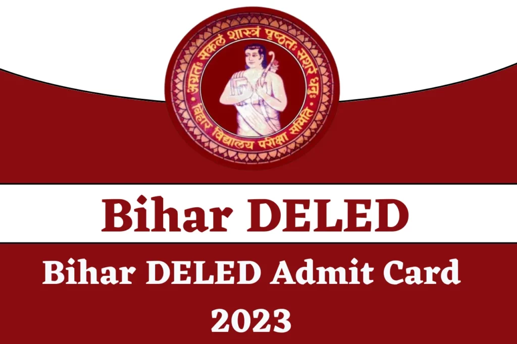 Bihar DELED Admit Card 2023