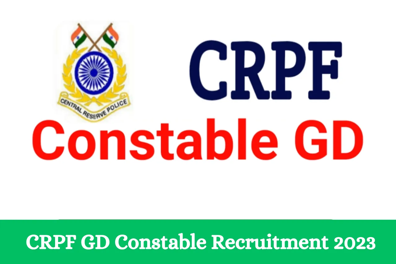 CRPF GD Constable Recruitment 2023 - Steps to apply