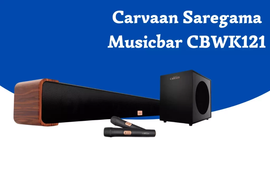 Carvaan Saregama Musicbar CBWK121