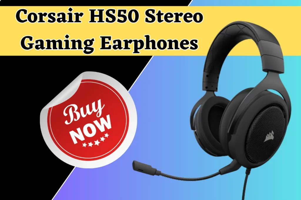 Corsair HS50 Stereo Gaming Earphones Best Gaming Headphones Under 5000