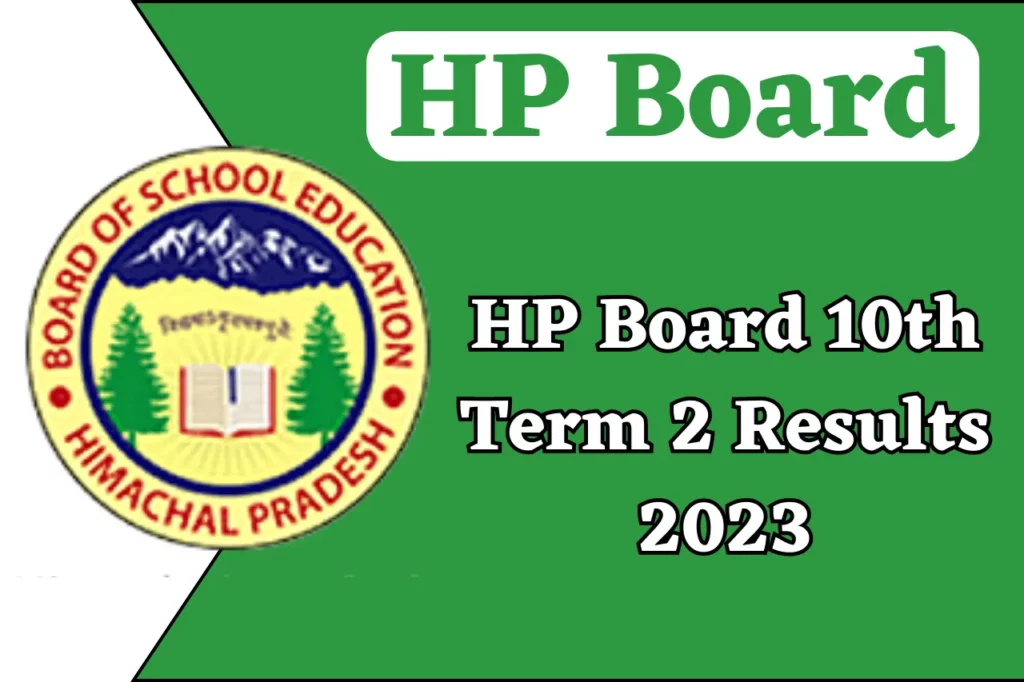 HP Board 10th Term 2 Results 2023