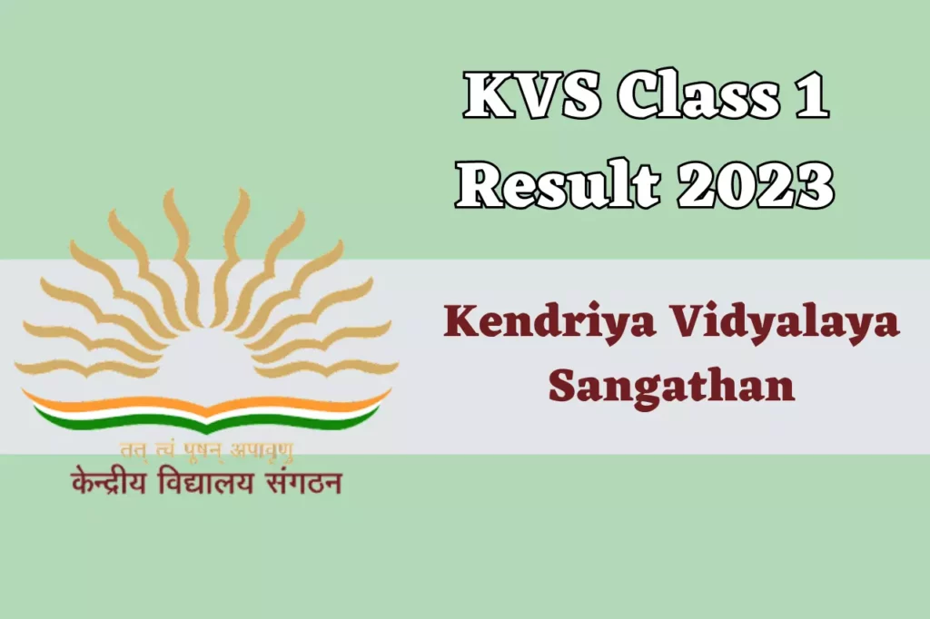 KVS Class 1 Result 2023