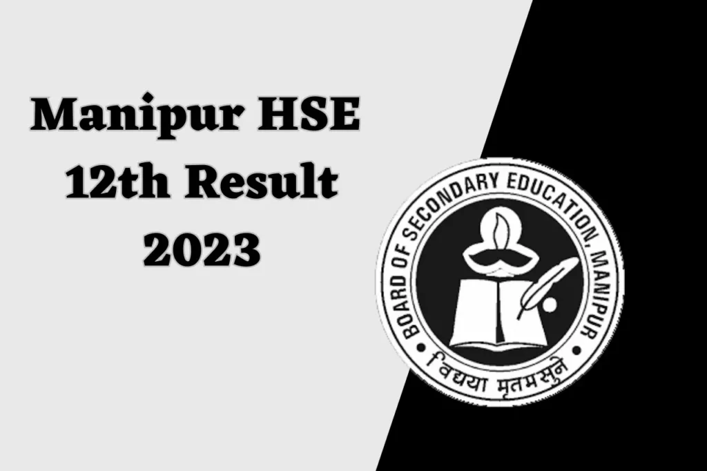 Manipur HSE 12th Result 2023
