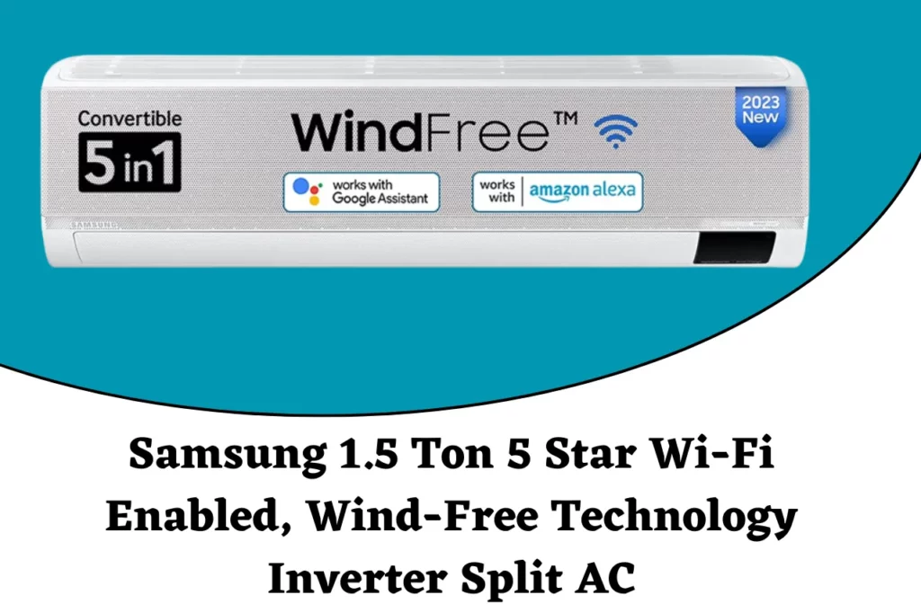 Samsung 1.5 Ton 5 Star Wi-Fi Enabled, Wind-Free Technology Inverter Split AC