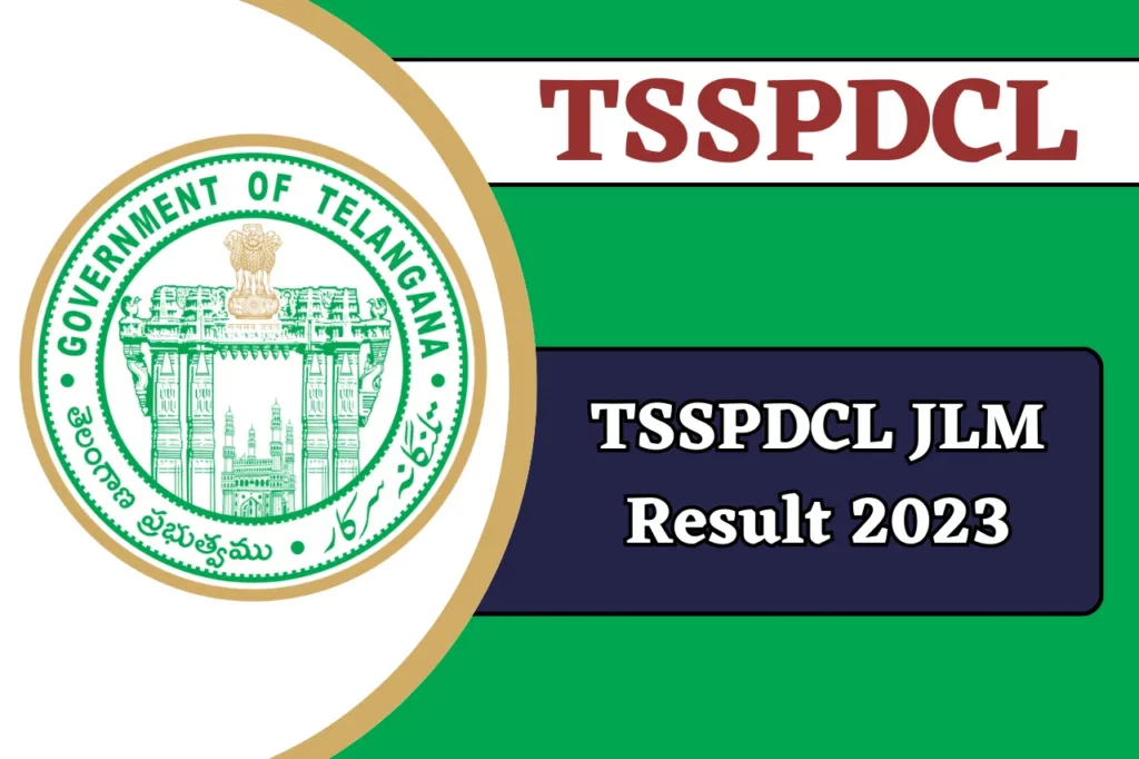 TSSPDCL JLM Result 2023