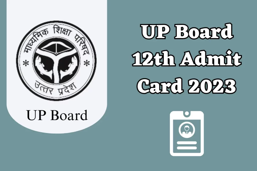 UP Board 12th Admit Card 2023