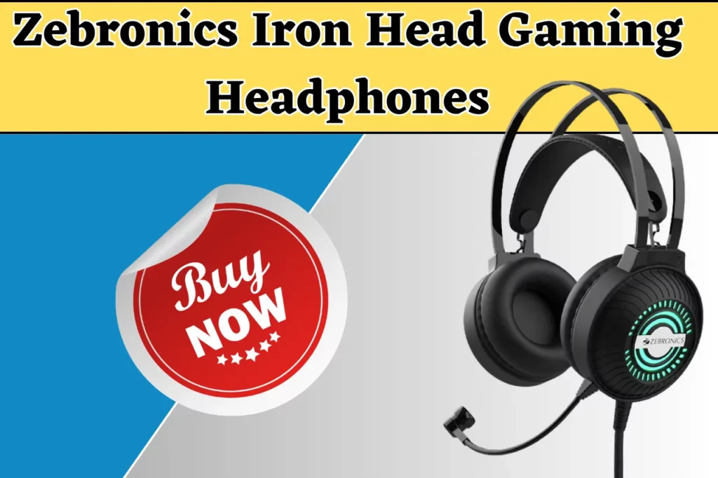 Zebronics Iron Head Gaming Headphones