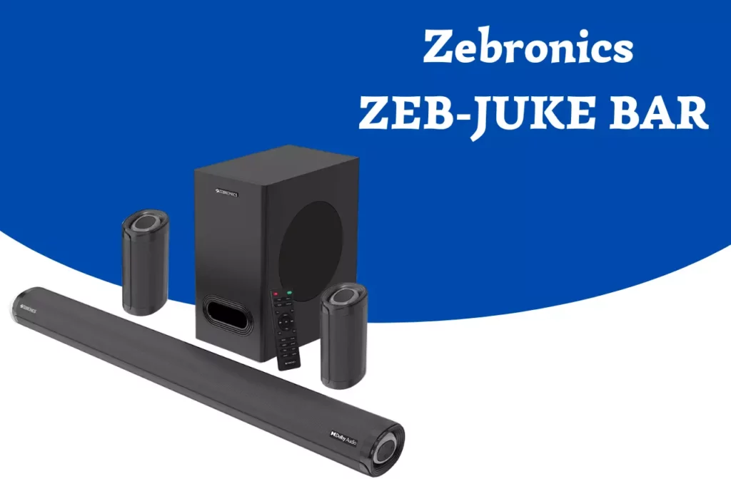 Zebronics  ZEB-JUKE BAR