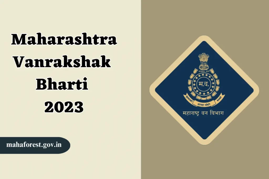Maharashtra Vanrakshak Bharti 2023