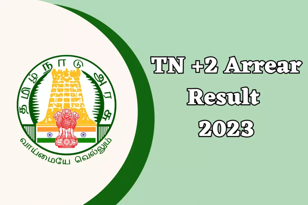 TN 12th Arrear Result 2023 