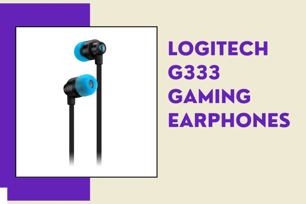 Logitech G333 Gaming Earphones