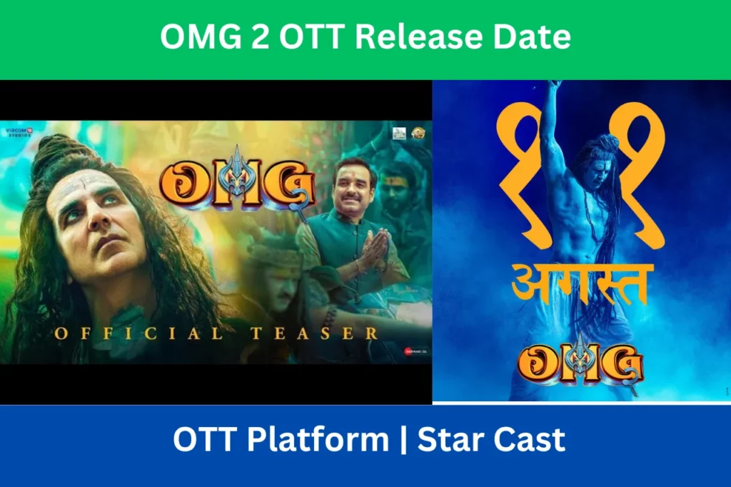omg-2-ott-release-date-ott-platform-storyline-star-cast-watch-online
