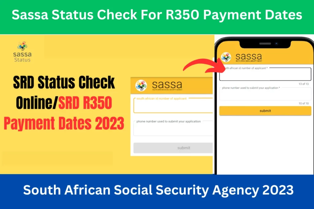 Sassa Status Check For R350 Payment Dates