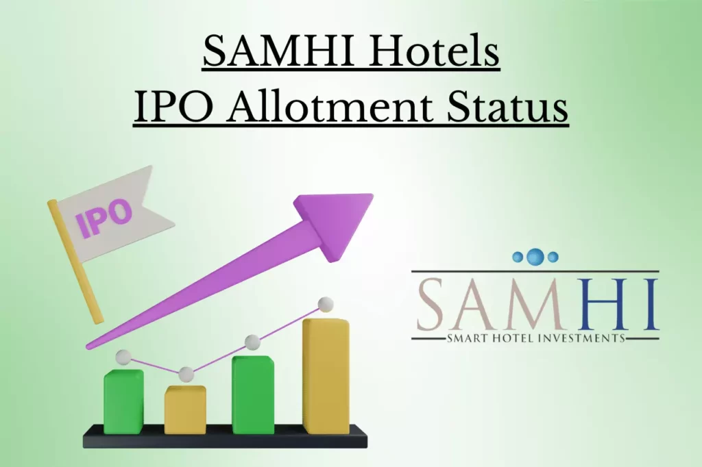 SAMHI Hotels IPO Allotment Status